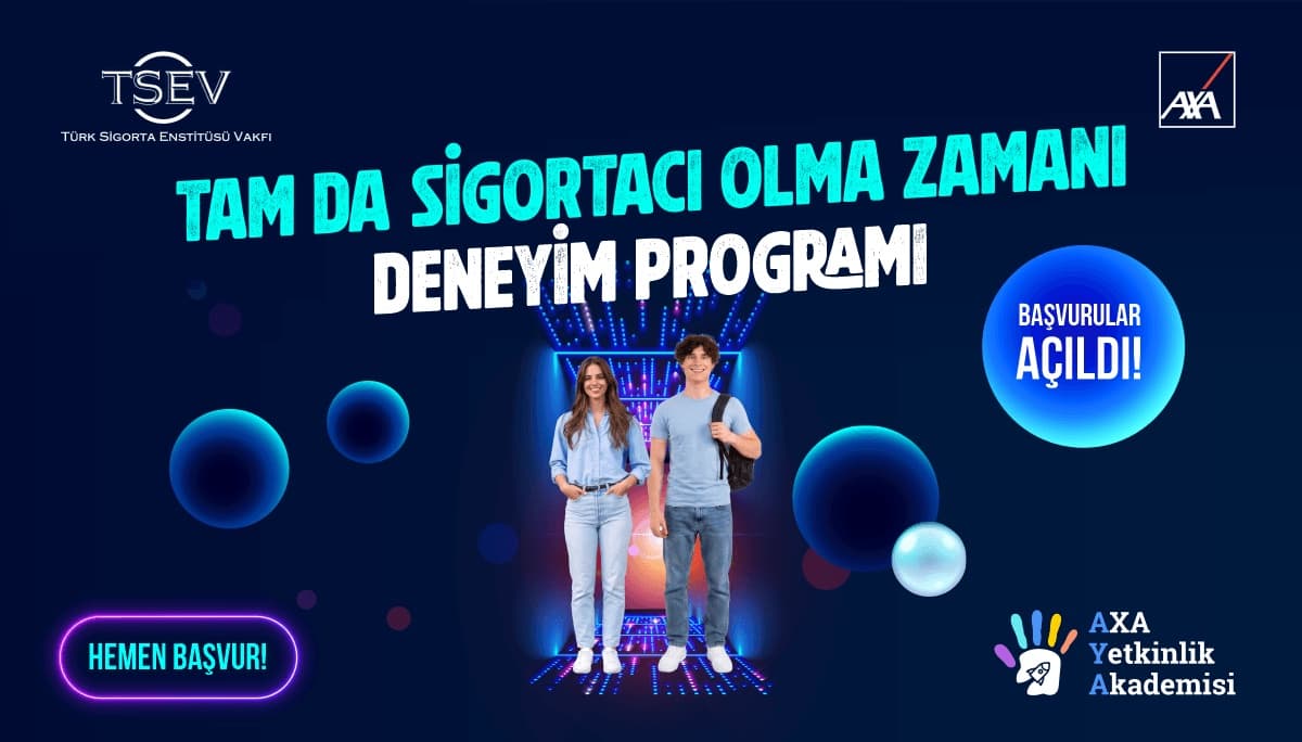 Tam Da Sigortacı Olma Zamanı Deneyim Programı ilan görseli