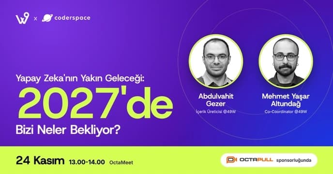 49W x Coderspace: Yapay Zeka Paneli ilan görseli